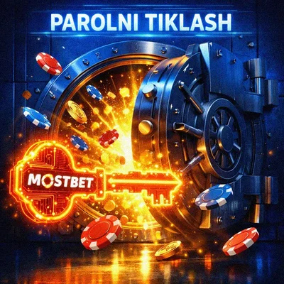 Mostbet hisob bloklanganda parolni tiklash